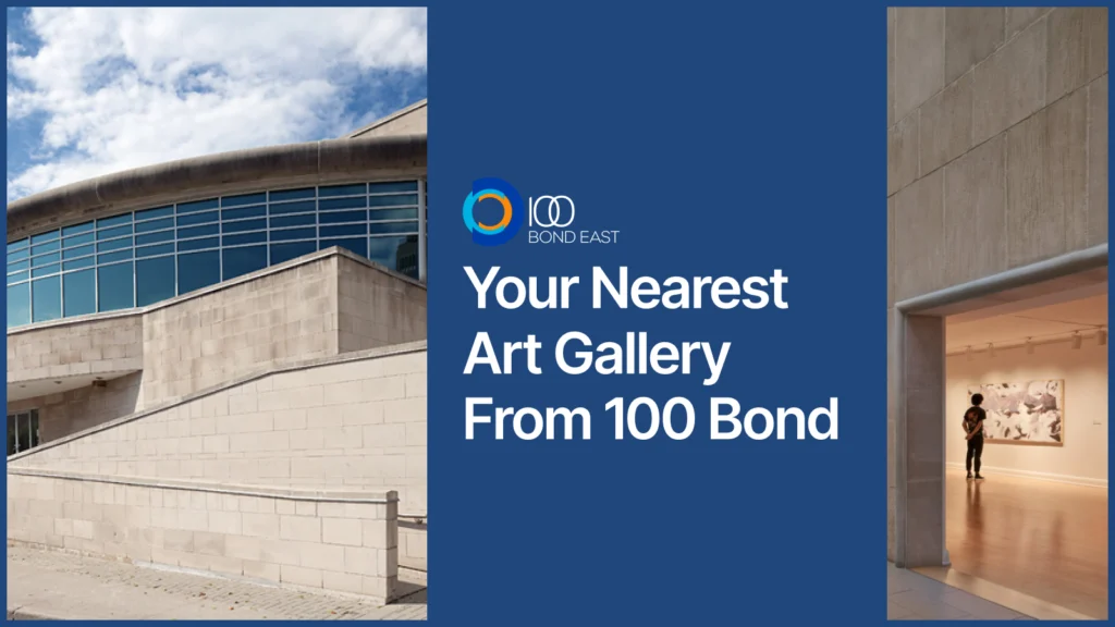 Your Nearest Art Gallery from 100 Bond